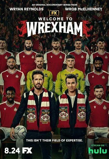 Добро пожаловать в Рексэм / Welcome to Wrexham (2022) сериал скачать через торрент в хорошем качестве