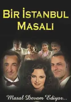 Сказка о Стамбуле / Bir Istanbul Masali (2003) сериал скачать через торрент в хорошем качестве