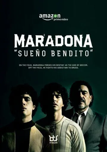 Марадона: Благословенная мечта / Maradona: Blessed Dream (2019) сериал скачать через торрент в хорошем качестве
