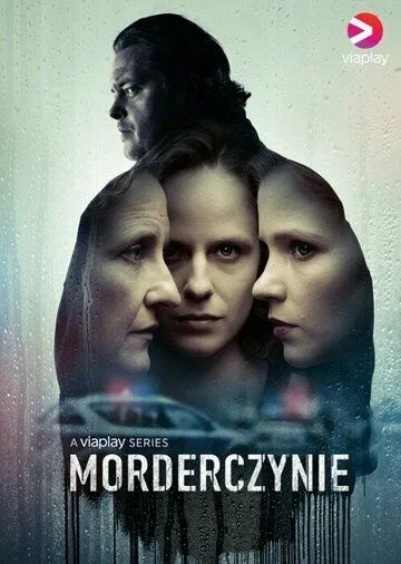 Женщины-убийцы / Morderczynie (2023) сериал скачать через торрент в хорошем качестве