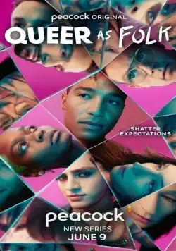 Близкие друзья / Queer as Folk (2022) сериал скачать через торрент в хорошем качестве