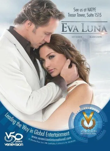 Ева Луна / Eva Luna (2010) сериал скачать через торрент в хорошем качестве