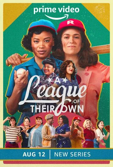 Их собственная лига / A League of Their Own (2022) сериал скачать через торрент в хорошем качестве
