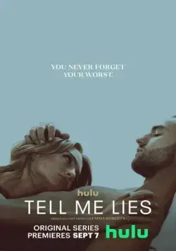 Соври мне / Tell Me Lies (2022) сериал скачать через торрент в хорошем качестве