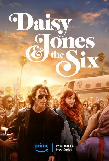 Дейзи Джонс и The Six / Daisy Jones and The Six (2023) сериал скачать через торрент в хорошем качестве