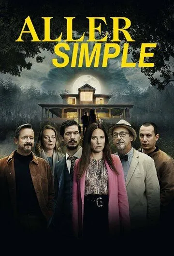 В одну сторону / Aller simple (2022) сериал скачать через торрент в хорошем качестве