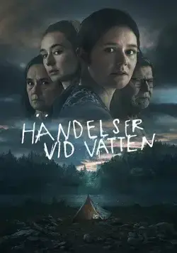 Чёрная вода / Händelser vid vatten (2023) сериал скачать через торрент в хорошем качестве