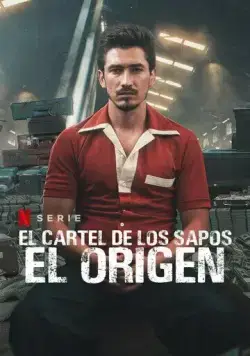 Картель жаб: начало / El Cartel de los Sapos - El Origen (2021) сериал скачать через торрент в хорошем качестве