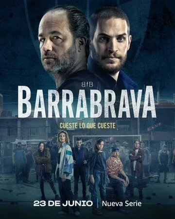 Банды Буэнос-Айреса / Barrabrava (2023) сериал скачать через торрент в хорошем качестве