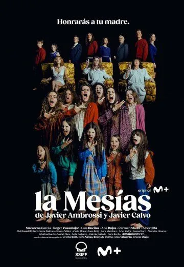 Мессия / La Mesías (2023) сериал скачать через торрент в хорошем качестве