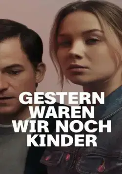 Еще вчера мы были детьми / Gestern waren wir noch Kinder (2022) сериал скачать через торрент в хорошем качестве
