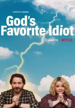 Дурак от Бога / God's Favorite Idiot (2022) сериал скачать через торрент в хорошем качестве