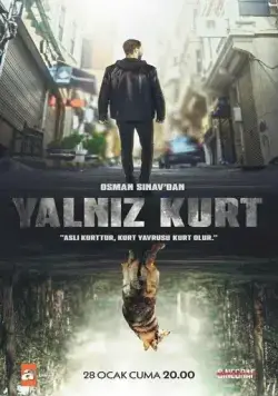 Одинокий волк / Yalniz Kurt (2022) сериал скачать через торрент в хорошем качестве