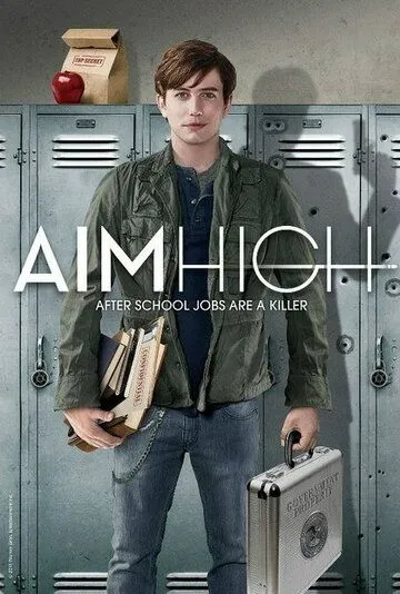 Большие планы / Aim High (2011) сериал скачать через торрент в хорошем качестве
