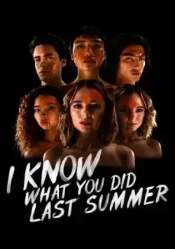Я знаю, что вы сделали прошлым летом / I Know What You Did Last Summer (2021) сериал скачать через торрент в хорошем качестве