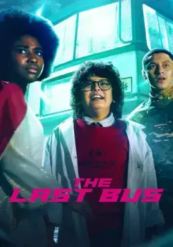 Последний автобус на Земле / The Last Bus (2022) сериал скачать через торрент в хорошем качестве