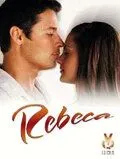 Ребека / Rebeca (2003) сериал скачать через торрент в хорошем качестве
