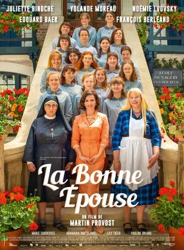 Как быть хорошей женой / La bonne épouse (2020) фильм скачать через торрент в хорошем качестве