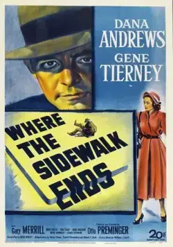Там, где кончается тротуар / Where the Sidewalk Ends (1950) фильм скачать через торрент в хорошем качестве