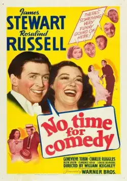 Не время для комедии / No Time for Comedy (1940) фильм скачать через торрент в хорошем качестве