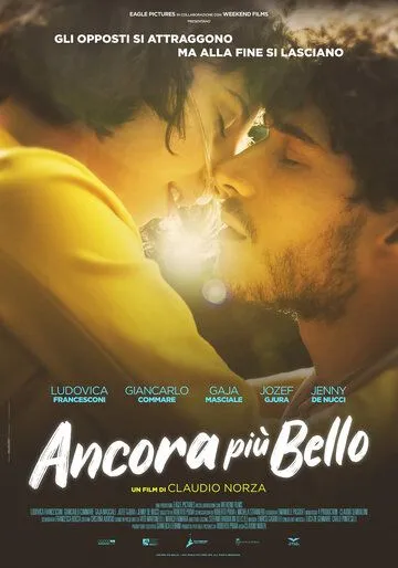 Ancora più bello (2021) фильм скачать через торрент в хорошем качестве