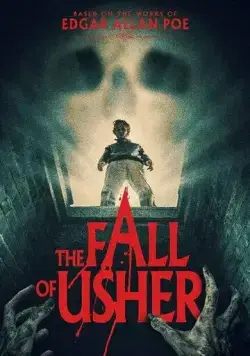 Скачать Падение Ашеров / The Fall of Usher (2022) фильм через торрент на русском