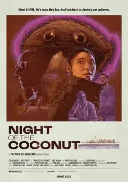 Ночь кокоса / Night of the Coconut (2022) фильм скачать через торрент в хорошем качестве