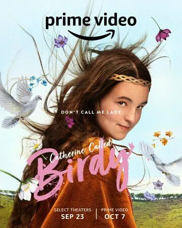 Кэтрин по прозвищу Птичка / Catherine Called Birdy (2022) фильм скачать через торрент в хорошем качестве