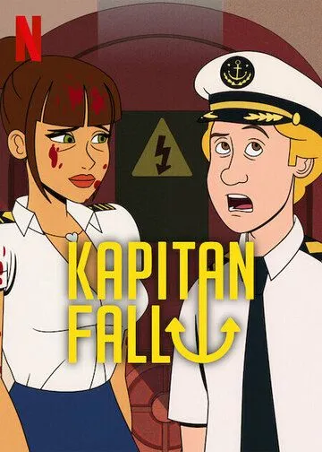 Капитан Фолл / Captain Fall (2023) сериал мультфильм скачать через торрент в хорошем качестве