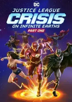 Лига справедливости: Кризис на бесконечных землях. Часть 1 / Justice League: Crisis on Infinite Earths, Part One (2024) мультфильм скачать через торрент в хорошем качестве