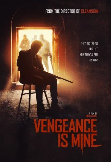 Месть принадлежит мне / Vengeance Is Mine (2020) фильм скачать через торрент в хорошем качестве