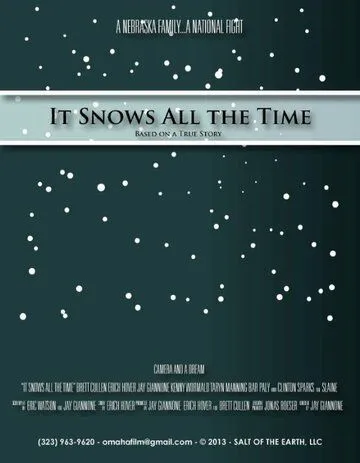 Там, где всегда идет снег / It Snows All the Time (2016) фильм скачать через торрент в хорошем качестве