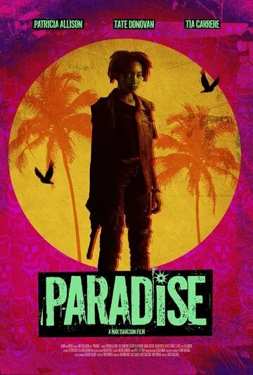 Рай / Paradise (2022) фильм скачать через торрент в хорошем качестве