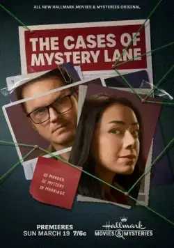 Нераскрытые дела Мистери Лейн / The Cases of Mystery Lane (2023) фильм скачать через торрент в хорошем качестве