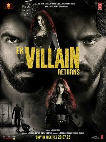 Злодей возвращается / Ek Villain Returns (2022) фильм скачать через торрент в хорошем качестве