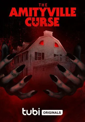 Проклятье Амитивиля / The Amityville Curse (2023) фильм скачать через торрент в хорошем качестве