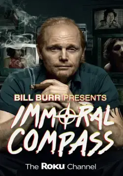Аморальный компас / Bill Burr Presents Immoral Compass (2021) сериал скачать через торрент в хорошем качестве