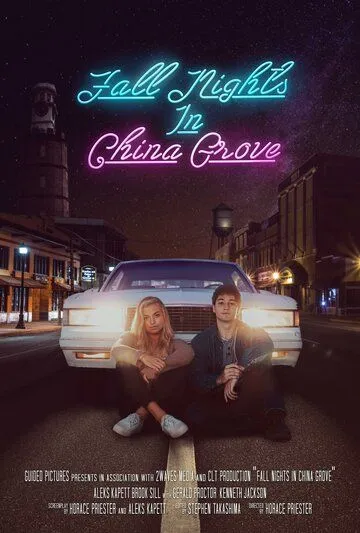Осенние ночи в Чайна-Гроув / Fall Nights in China Grove (2020) фильм скачать через торрент в хорошем качестве