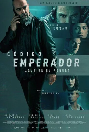 Код: Император / Código Emperador (2022) фильм скачать через торрент в хорошем качестве
