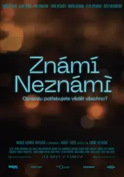 Знаем, не знаем / Známi neznámi (2021) фильм скачать через торрент в хорошем качестве