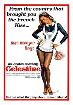 Селестина / Célestine... bonne à tout faire (1974) фильм скачать через торрент в хорошем качестве