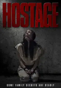 Заложник / Hostage (2020) фильм скачать через торрент в хорошем качестве