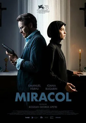 Чудо / Miracol (2021) фильм скачать через торрент в хорошем качестве