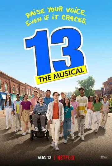 13: Мюзикл / 13: The Musical (2022) фильм скачать через торрент в хорошем качестве