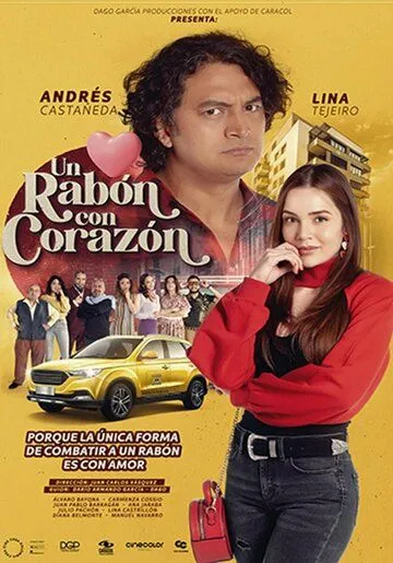 Красавица и злой сосед / Un rabón con corazón (2022) фильм скачать через торрент в хорошем качестве