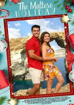 Мальтийские каникулы / The Maltese Holiday (2021) фильм скачать через торрент в хорошем качестве