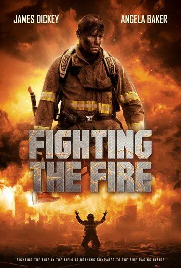 Борьба с огнем / Fighting the Fire (2024) фильм скачать через торрент в хорошем качестве