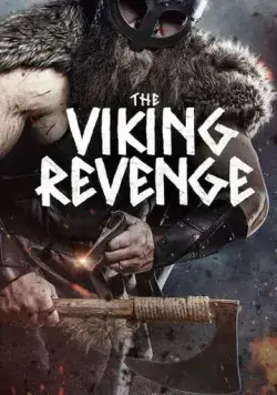 Месть викинга / The Viking Revenge (2023) фильм скачать через торрент в хорошем качестве