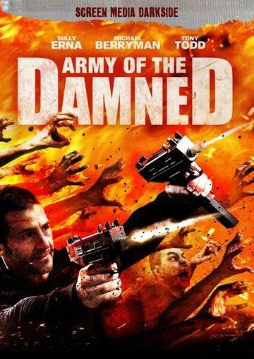 Армия проклятых / Army of the Damned (2013) фильм скачать через торрент в хорошем качестве