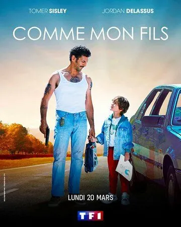 Как сын мне / Comme mon fils (2023) фильм скачать через торрент в хорошем качестве